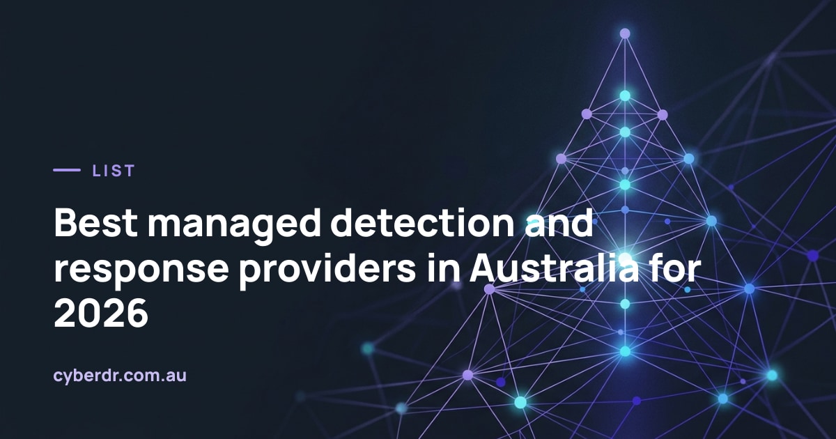 Best managed detection and response providers in Australia for 2026